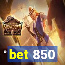 bet 850